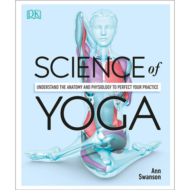 Science of Yoga Ann Swanson